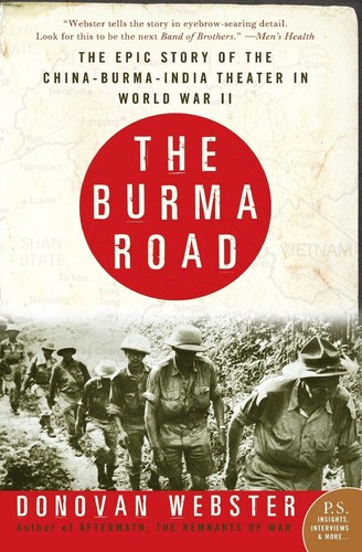 The burma road epic - the, story