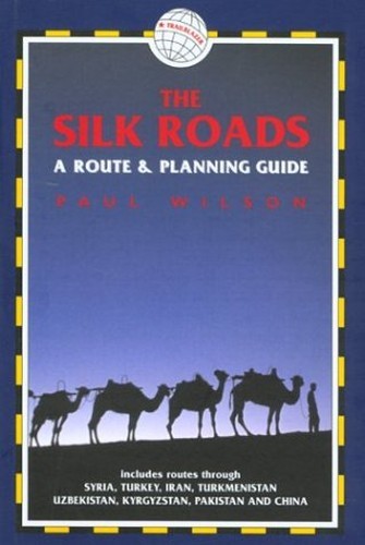 The silk roads - roads, and