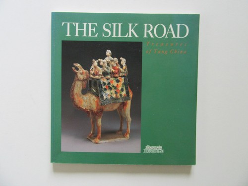 The silk road treasures - the,