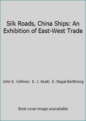 Silk roads china ships - silk, roads,