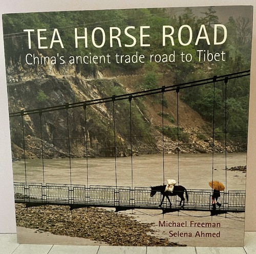 Tea horse road china s - tea, china's